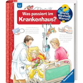 Wieso? Weshalb? Warum?, Band 53: Was passiert im Krankenhaus?