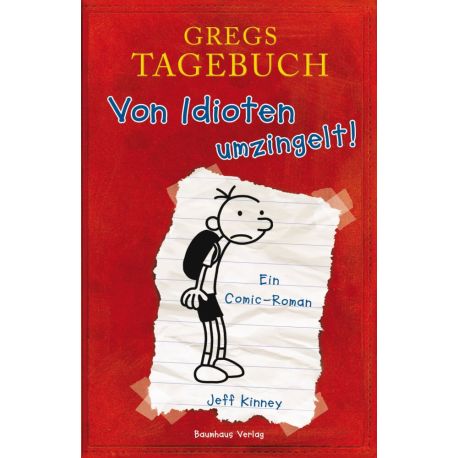 Gregs Tagebuch Band 1 - Von Idioten umzingelt