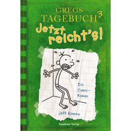 Gregs Tagebuch Band 3 - Jetzt reichts!