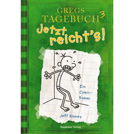 Gregs Tagebuch Band 3 - Jetzt reichts!