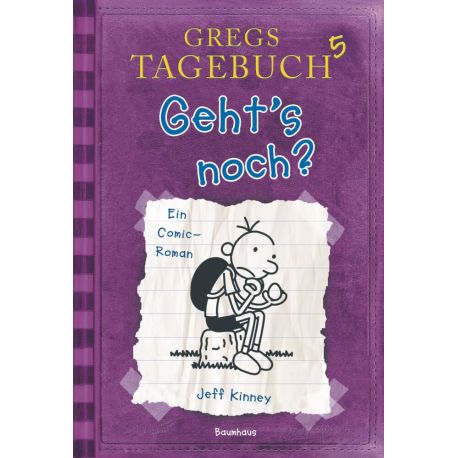 Gregs Tagebuch Band 5 - Gehts Noch?