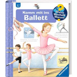 Wieso? Weshalb? Warum?, Band 54: Komm mit ins Ballett