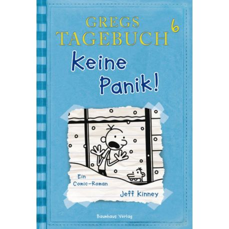 Gregs Tagebuch Band 6 - Keine Panik!