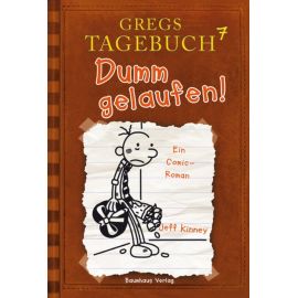 Gregs Tagebuch Band 7 - Dumm gelaufen