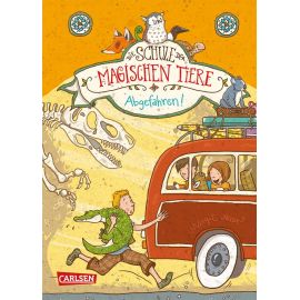 Schule Magische Tiere Band 4 - Abgefahren