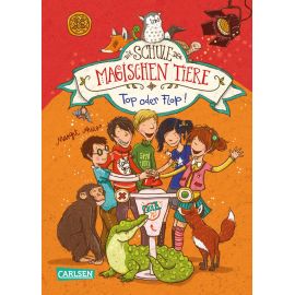 Schule Magische Tiere Band 5 - Top oder Flop