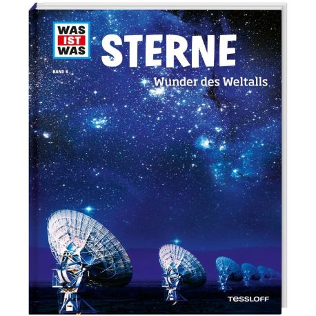 WAS IST WAS Band 6 Sterne. Wunder des Weltalls