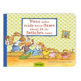 Wenn sieben müde kleine Hasen abends in ihr Bettchen rasen