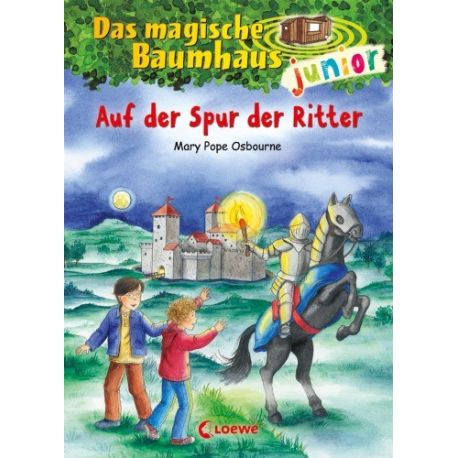 Loewe Osborne, Das magische Baumhaus Junior Bd. 02 Auf der Spur d. Ritter