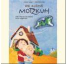 Die kleine Motzkuh