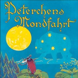 CD Peterchens Mondfahrt