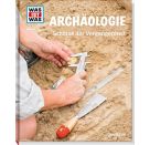 WAS IST WAS Band 141 Archäologie. Schätze der Vergangenheit