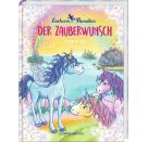 Einhorn-Paradies  Band 1 - Der Zauberwunsch