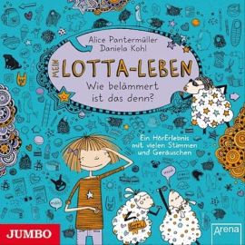 CD Mein Lotta-Leben, Wie belämmert ist das denn?, Audio-CD
