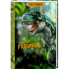 Freundebuch: Meine Freunde - T-Rex World