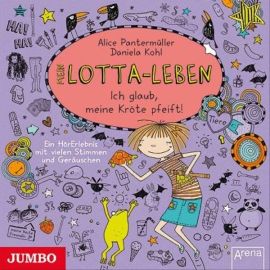 CD Mein Lotta-Leben. Ich glaub, meine Kröte pfeift!, 1 Audio-CD