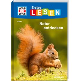 WAS IST WAS Erstes Lesen Band 4. Natur entdecken