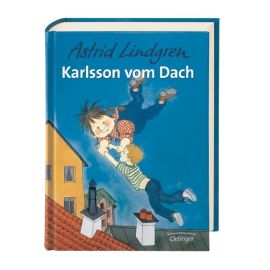 Karlsson vom Dach. Gesamtausgabe. Alle drei Kinderbücher in einem Band