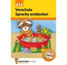 Vorschule: Sprache entdecken. Ab 5 Jahre., sortiert