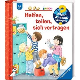 Wieso? Weshalb? Warum? junior, Band 66: Helfen, teilen, sich vertragen
