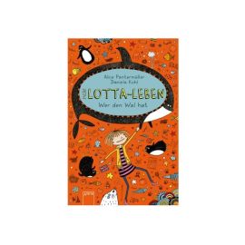 Pantermüller, Alice Kohl, Daniela: Mein Lotta-Leben  Wer den Wal hat (15)