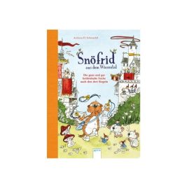 Schmachtl, Andreas H.: Snöfrid aus dem Wiesental  Die ganz und gar heldenhafte