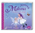 CD  Maluna Mondschein. Du schaffst das, kleine Windfee!