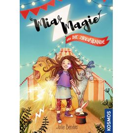 Mia Magie 1 Die Zirkusbande