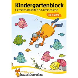 Kindergartenblock - Gemeinsamkeiten & Unterschiede ab 4 Jahre. Ab 4 Jahre., sortiert