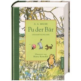 Pu der Bär. Gesamtausgabe. Enthält die Bände »Pu der Bär« und »Pu baut in Haus«