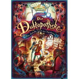 Ruhe, Anna: Die Duftapotheke – Das falsche Spiel der Meisterin (3)