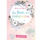 Spring in eine Pfütze! - Das Buch zum Fertigmalen
