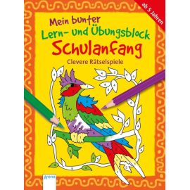 Thabet, Edith: Mein bunter Lern- und Übungsblock Schulanfang – Clevere Rätselspiele