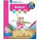 Wieso? Weshalb? Warum? aktiv-Heft: Ballett