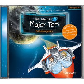 Der kleine Major Tom. Hörspiel 4: Kometengefahr