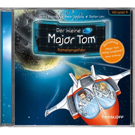 Der kleine Major Tom. Hörspiel 4: Kometengefahr