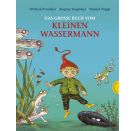 Das große Buch vom kleinen Wassermann