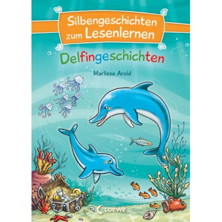 Silbengeschichten zum Lesenlernen - Delfingeschichten, sortiert