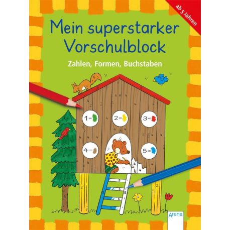 Jauß, Inge: Mein superstarker Vorschulblock – Zahlen, Formen, Buchstaben