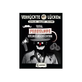 Verrückte Lücken - Total fesselnde Krimigeschichten