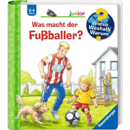 Wieso? Weshalb? Warum? junior, Band 68: Was macht der Fußballer?