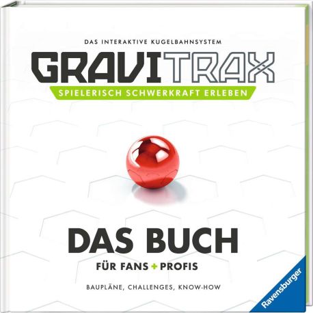 GraviTrax. Das Buch für Fans und Profis