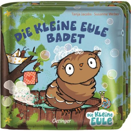 Die kleine Eule badet. Mein Badebuch