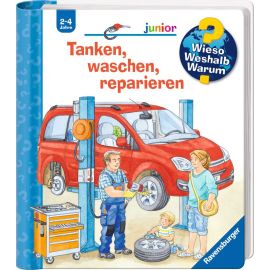 Wieso? Weshalb? Warum? junior, Band 69: Tanken, waschen, reparieren