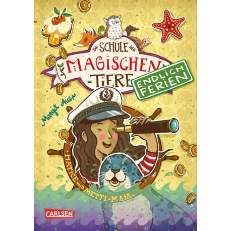 Die Schule der magischen Tiere – Endlich Ferien 6: Hatice und Mette-Maja