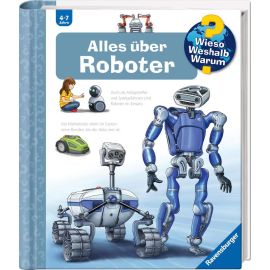 Wieso? Weshalb? Warum?, Band 47: Alles über Roboter