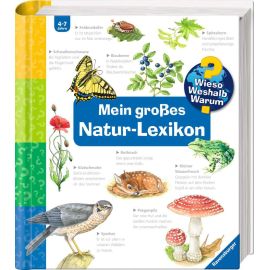 Wieso? Weshalb? Warum?: Mein großes Natur-Lexikon