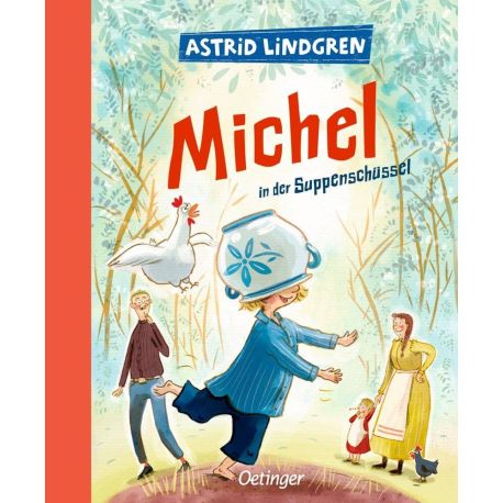 Michel aus Lönneberga 1. Michel in der Suppenschüssel