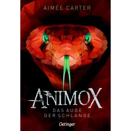 Animox 2. Das Auge der Schlange
