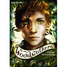 Brandis, Katja: Woodwalkers – Carags Verwandlung (1)